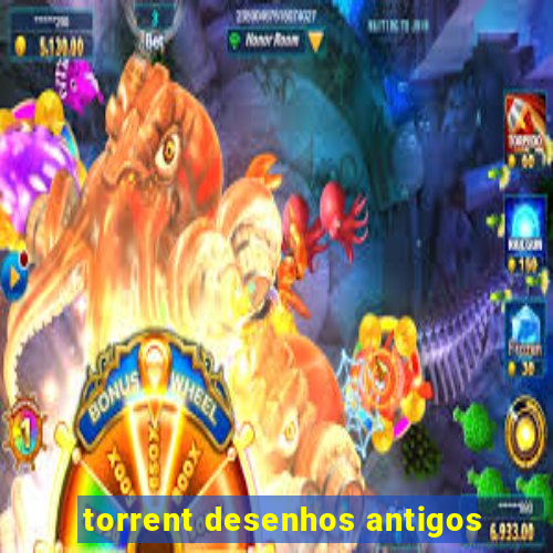 torrent desenhos antigos